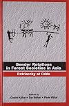 Gender Relations in Forest Societies in Asia