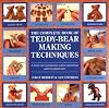 The Complete Book of Teddy-Bear Making Techniques