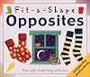FIT-A-SHAPE(tm) OPPOSITES