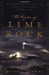The Keeper of Lime Rock: The Remarkable True Story of Ida Lewis, America's Most Celebrated Lighthouse Keeper