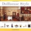 Dollhouse Style