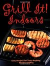 Grill It Indoors