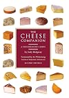 The Cheese Companion (Connoisseur's Guides)
