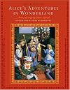 Alice's Adventures In Wonderland: The Classic Tale from the story by Lewis Carroll (Classic Tale)