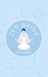 Zen bride