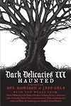 Dark Delicacies III: Haunted