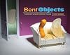 Bent Objects: The Secret Life of Everyday Things