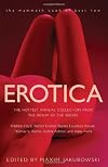 The Mammoth Book of Best New Erotica, Volume 9