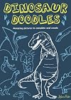 Dinosaur Doodles: Amazing Pictures to Complete and Create