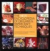 The New Encyclopedia of Origami and Papercraft Techniques