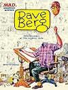 Mad's Greatest Artists: Dave Berg: Five Decades of "The Lighter Side of..."