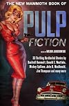 The New Mammoth Book of Pulp Fiction