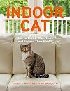 Indoor Cat: How to Enrich Their Lives and Expand Their World
