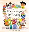 Ari Arranges Everything