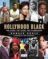 Hollywood Black: The Stars, the Films, the Filmmakers (Turner Classic Movies)