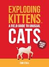 Exploding Kittens: A Field Guide to Unusual Cats