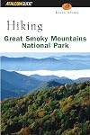 Hiking Great Smoky Mountains National Park (Regional Hiking Series)