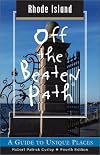 Rhode Island Off the Beaten Path: A Guide to Unique Places
