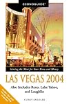 Econoguide Las Vegas 2004: Also includes Reno, Lake Tahoe, and Laughlin