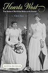 Hearts West: True Stories of Mail-Order Brides on the Frontier