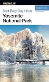 Best Easy Day Hikes Yosemite National Park