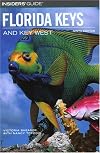 Insiders' Guide to the Florida Keys and Key West, 9th (Insiders' Guide Series)