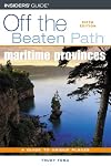 Maritime Provinces Off the Beaten Path
