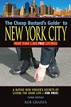 The Cheap Bastard's Guide to New York City