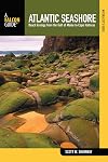 The Naturalist's Guide to the Atlantic Seashore: Beach Ecology from the Gulf of Maine to Cape Hatteras (Naturalist's Guide Series)