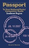 Passport To Your National Parks&reg; Companion Guide: Southeast Region (Passport Series)