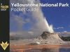 Yellowstone National Park Pocket Guide (Falcon Pocket Guides Series)