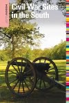 Insiders' Guide® to Civil War Sites in the South (Insiders' Guide Series)