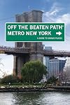 Metro New York off the beaten path : a guide to unique place