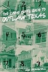 The Crime Buff's Guide to Outlaw Texas