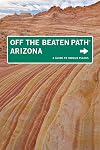 Arizona : off the beaten path : a guide to unique places