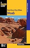 Best Easy Day Hikes Moab (Best Easy Day Hikes Series)