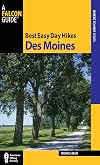 Best Easy Day Hikes Des Moines (Best Easy Day Hikes Series)