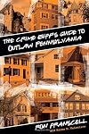The Crime Buff's Guide to Outlaw Pennsylvania (Crime Buff's Guides)