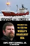 Giving the Finger: Risking It All To Fish The World's Deadliest Sea