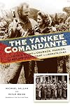 The Yankee comandante