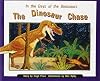 The Dinosaur Chase (In the Days of Dinosaurs)