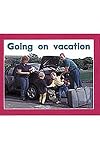 Going on Vacation (Rigby PM Plus Starters)