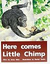 Here Comes Little Chimp (Rigby PM Plus)