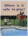 Where Is It Safe to Play?