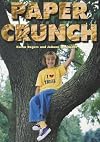 Rigby Literacy: Student Reader Grade 3 (Level 16) Paper Crunch