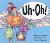 Uh Oh! (Literacy by Design)