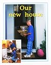 Our New House (Rigby PM Plus)