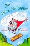 The Work Helicopter (Rigby PM Plus)