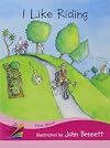 I Like Riding (Rigby Sails First Wave Student Reader Set 1)