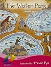 Rigby Sails First Wave: Student Reader Water Park, The (Rigby Sails First Wave Student Reader Set 2)